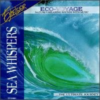 Eco-Voyage Sea Whispers: Nature's Relaxing Sounds with Music [Audio CD]