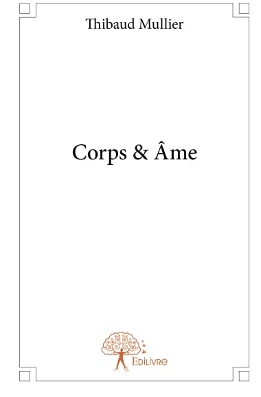 Corps & Âme
