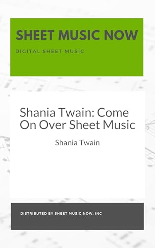 Image of Shania Twain: Come On Over Sheet Music