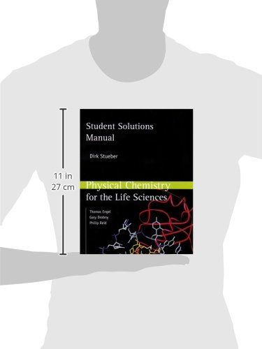 Physical Chemistry for the Life Sciences