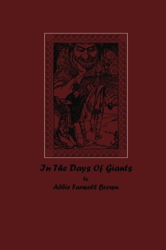 In The Days Of Giants 0692022961 Book Cover