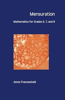 Paperback Mensuration: Mathematics for Grades 6, 7, and 8 Book