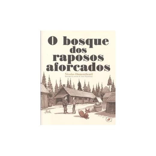 O bosque dos raposos aforcados: 10 (Novela Gráfica)