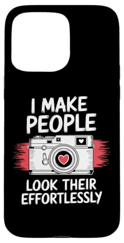 I make people look their best effortlessly スマホケース iPhone 15 Pro Max 用