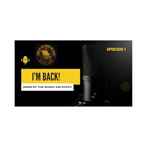 Episode 1: I'm Back