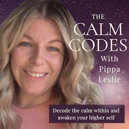 The Calm Codes with Pippa Leslie Podcast Por Mind Body Spirit.fm arte de portada