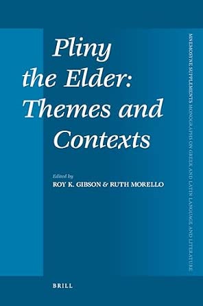 Pliny the Elder: Themes and Contexts: 329-Wow! eBook