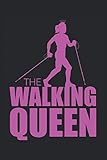 The Walking Queen - Nordic Walking Geschenk Notizbuch (Taschenbuch DIN A 5 Format Liniert): Tolles Walking Damen Mädchen Notizbuch, Notizheft, ... Walker die gerne mit Stöckern gehen. - JOHN ROMEO 