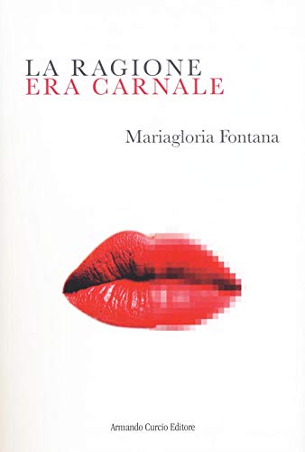  La ragione era carnale
