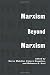 Marxism Beyond Marxism