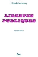 Libertés publiques (ancienne édition) 2711126250 Book Cover