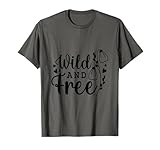 Wildflower Inspirational Quotes Apparel