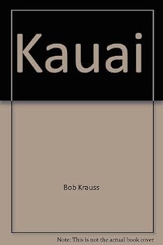 Hardcover Kauai (An Island Heritage Book) Book