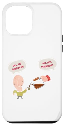 Hülle für iPhone 14 Pro Max Funny Oh Joe Biden's Bi No He's President Election Go Vote