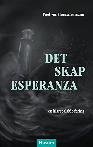 Det skap Esperanza: en hiarspal üüb fering