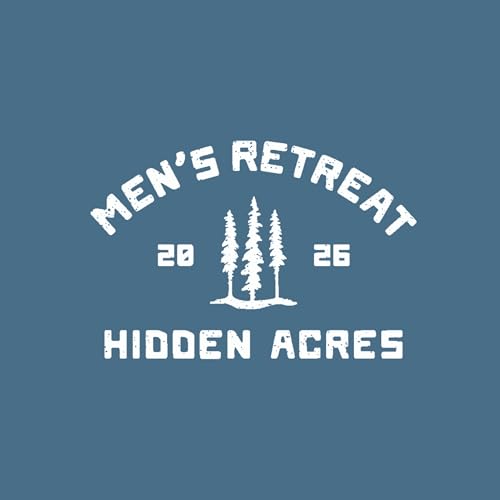 2026 Men's Retreat Session 1: Characteristics of a Godly Man