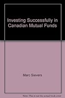 Investing Successfully in Canadian Mutual Funds 0773752188 Book Cover