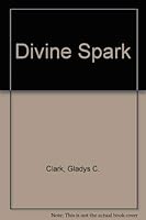 Divine Spark 0806243562 Book Cover