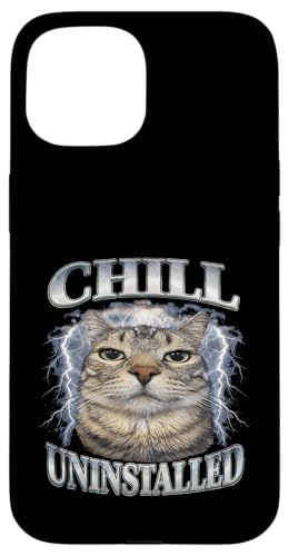 Chill Uninstall Cat Meme Silly Funny Design �X�}�z�P�[�X iPhone 15 �p