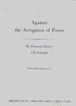 Tankobon Hardcover Against the Arrogance of Power. My Personal History Book