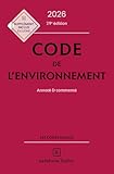  Code de l\'environnement 2026, annoté & commenté 29 Ed.