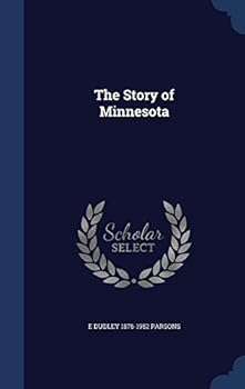 Hardcover The Story of Minnesota Book