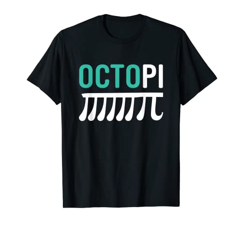 Octopi Funny Pi Day Detti Citazione Math Geek Nerd Maglietta