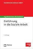 Einführung in die Soziale Arbeit (Studienkurs Soziale Arbeit 3)