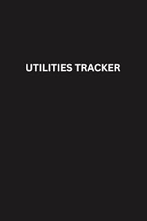 Utilities Tracker Notebook: Monthly Bill Organizer for Home & Budget Management