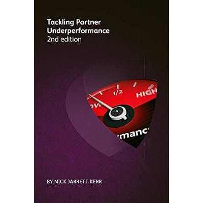 Tackling Partner Underperformance 2nd edition
