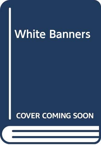 White Banners 0330201611 Book Cover