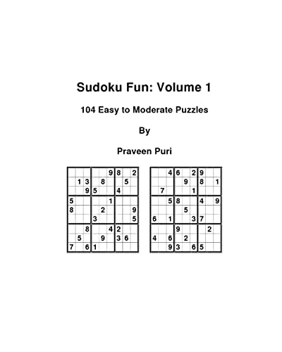 Sudoku Fun: 104 Easy To Moderate Puzzles