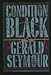 Condition Black