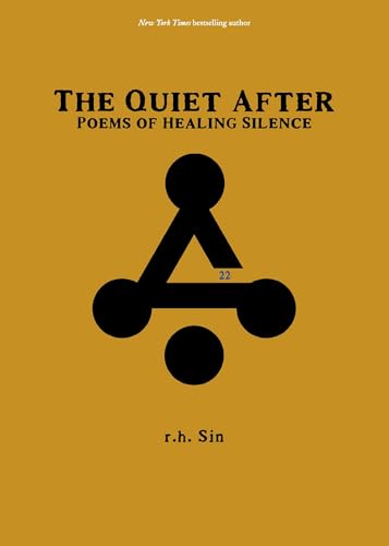 The Quiet After: Poems of Healing Silence (The Healing Verses)