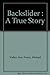 Backslider : A True Story