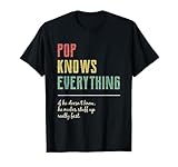 Funny Pop for Grandpa Pop Knows Everything T-Shirt