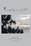 Everyday is a Gift