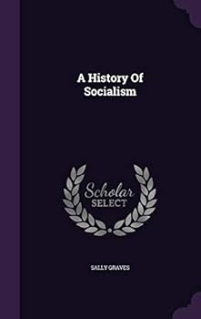 Hardcover A History Of Socialism Book