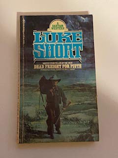 Dead Freight for Piute 0553135538 Book Cover