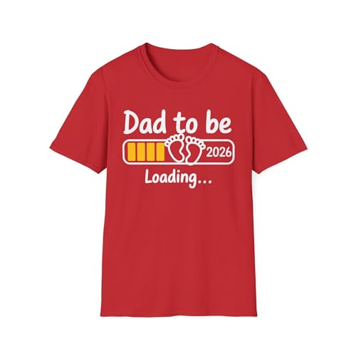 Dad to Be 2026 Dad Loading New Dad est 2026 Daddy to Be T-Shirt(Red, XXX-Large)