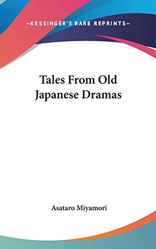 Tales From Old Japanese Dramas