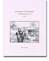 King's Daughters and Founding Mothers: The Filles du Roi, 1663-1673 1582119503 Book Cover