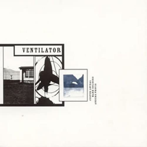 Ventilator