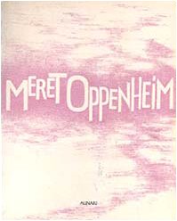 Paperback Meret Oppenheim [Italian] Book