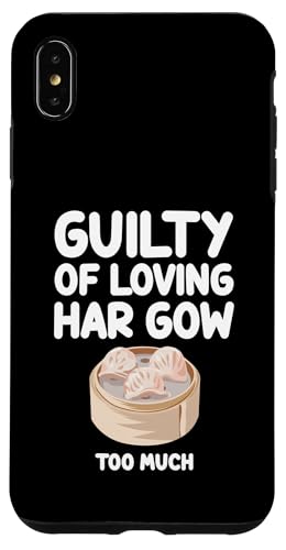 Guilty of Loving Har Gow Too Much Dimsum 中国広東語 スマホケース iPhone XS Max 用