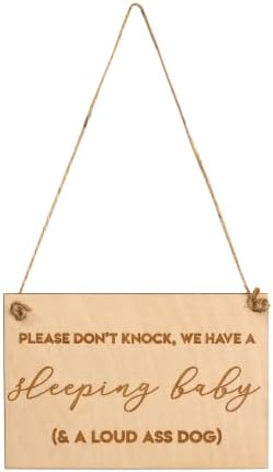 Wood Door Hanger Sign (Sleeping Baby & A Loud Ass Dog)