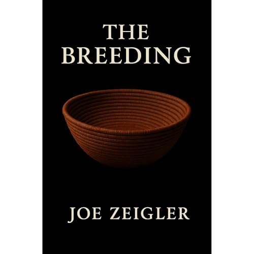 The Breeding Audiobook By Joe Zeigler cover art