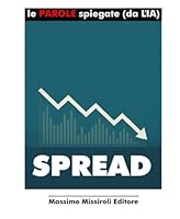 SPREAD: Le PAROLE spiegate (da LIA) (Italian Edition) B0F632RW9D Book Cover