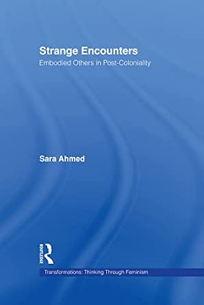 Strange Encounters: Embodied Others in Post-Coloniality book cover