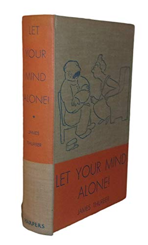 Let Your Mind Alone! B002FDQQRQ Book Cover